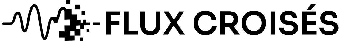 Flux Croisés